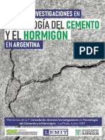 Actuales Investigaciones en Tecnología Del Cemento y El Hormigón en Argentina - Memorias de La 1° JJI-TCH 2019