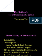 The Railroads: The First Transcontinental Railroad