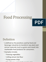 Degrees and Techniques of Food Processing