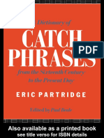 A Dictionary of Catch Phrases