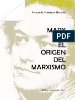 Marx y El Origen Del Marxismo