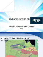 Hydroelectric Design: Presented By: Ronwell James T. Campo 4EE