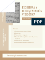 Escritura Y Documentación Visigótica: Érika López Gómez