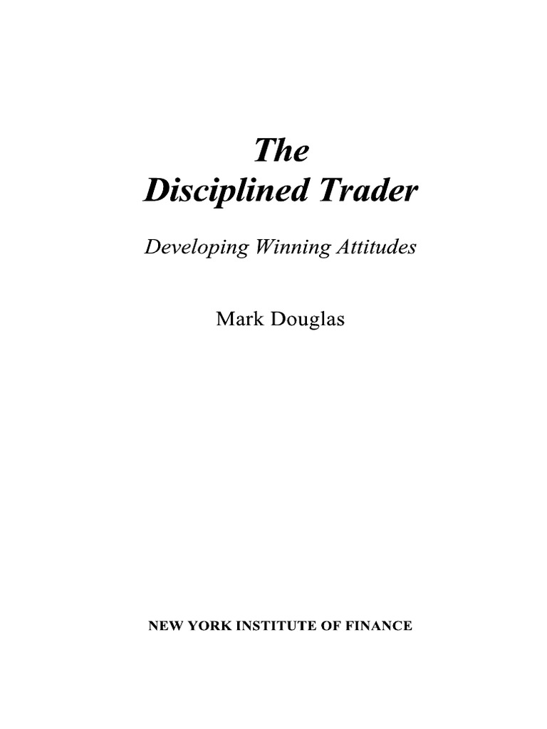 The Disciplined Trader | PDF