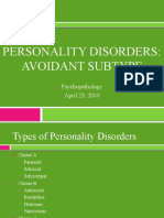 Personality Disorders: Avoidant Subtype: Psychopathology April 23, 2010