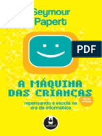 A Máquina das Crianças - Resumo do Livro Clássico sobre Aprendizagem e Tecnologia