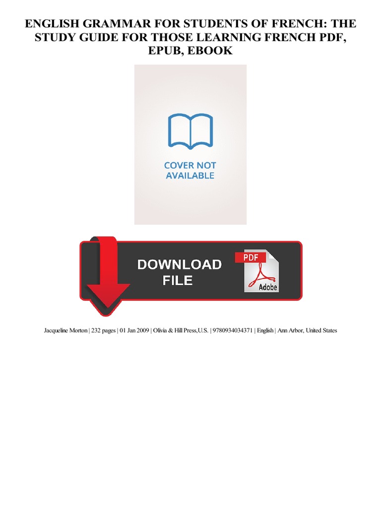 English Grammar For Students of French: The Study Guide For