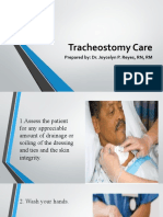 Tracheostomy Care: Prepared By: Dr. Joycelyn P. Reyes, RN, RM