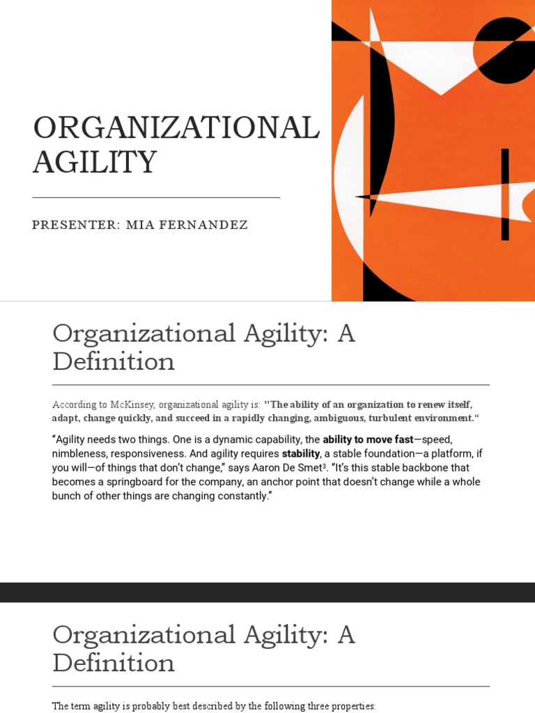 Organizational Agility: Presenter: Mia Fernandez | PDF | Decision ...