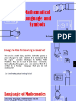 Mathematical Language and Symbols: Ms. Jessica Mae C. Salazar College Instructor