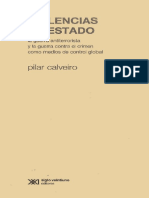 Calveiro Pilar - Violencias de Estado La Guerra Antiterrorista y La Guerra Contra El Crimen (Contrainsurgencia, Anticomunismo)