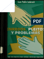 Enrredos, Pleitos y Problemas.