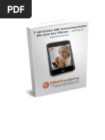 Die 2 extravagantesten SMS Anmachsprüche zum Frauen erobern!