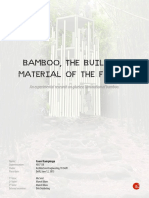 Bamboo, The Building Material of The Future!: An Experimental Research On Glueless Lamination of Bamboo