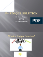 P4-Unique Solution: by - Isha Kapoor BTTM P4 - Presentation