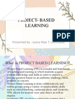 Project-Based Learning: Presented By: Joana Mae T. Lorenzana