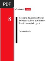 Reforma Do Estado, Luciano Martins