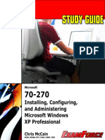 Study Guide Study Guide: Installing, Configuring, and Administering Microsoft Windows XP Professional