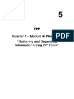 EPP Quarter 1 - Module 5/ Week 5-7:: "Gathering and Organizing Information Using ICT Tools"