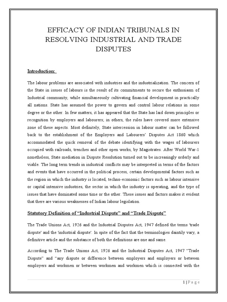 Efficacy of Indian Tribunals in Resolving Industrial and Trade Disputes