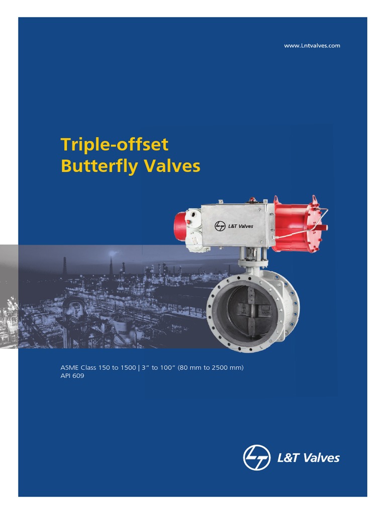 Triple Offset Butterfly Valves Overview | PDF | Valve | Steel