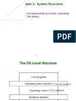 Chapter 2: System Structures: Reference: Chapter 2 of Silberschatz Et Al Book, Operating System Concepts, 8th Edition