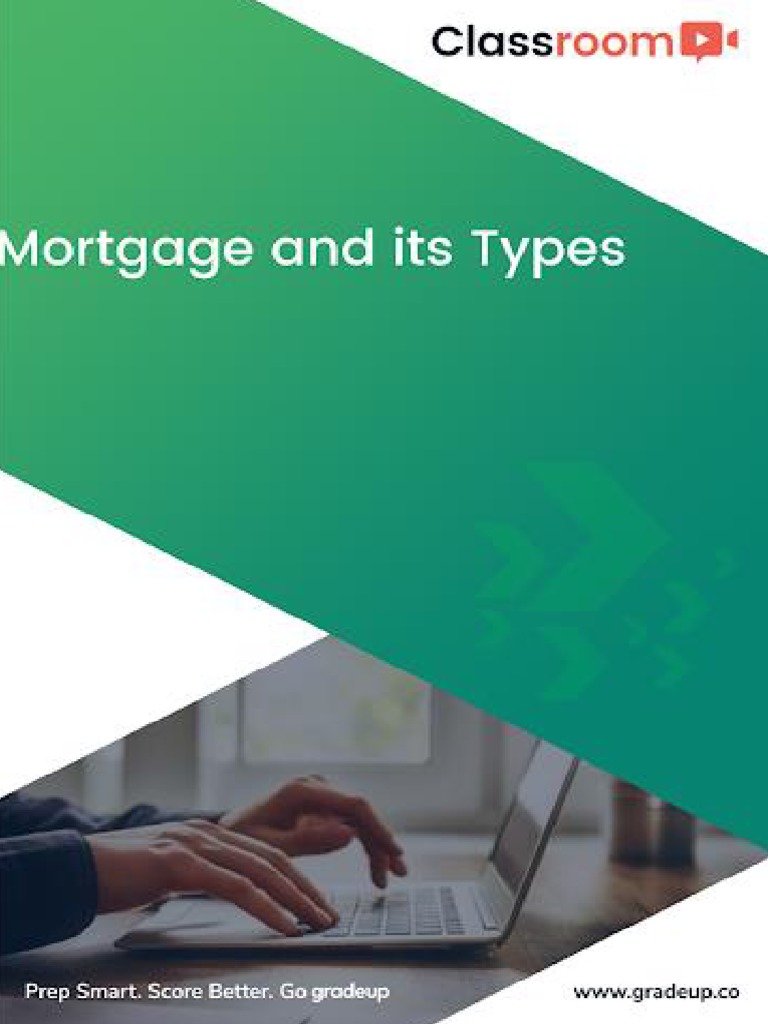 Mortgage and Its Types 56 PDF Mortgage Law Mortgage Loan