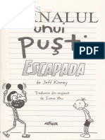 Jurnalul Unui Pusti Vol.12 Escapada - Jeff Kinney