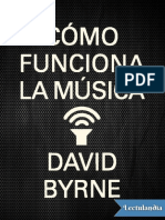David Byrne - Cómo Funciona La Música