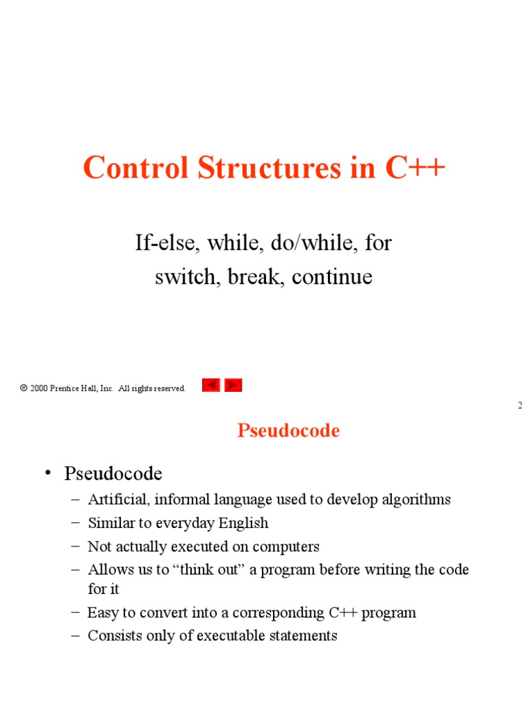 Control Structures in C++ IfElse, While, Do/while, For Switch, Break