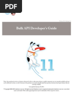 Bulk API Developer's Guide: Version 21.0: Spring '11