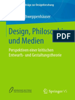 Design, Philosophie Und Medien: Gerhard Schweppenhäuser