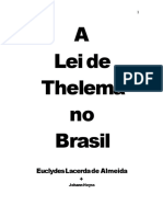 A Lei de Thelema No Brasil - Euclydes Lacerda de Almeida, Johann Heyss