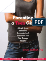 Parenting A Teen Girl A Crash Course On Conflict Communication Connection With Your Teenage Daughter