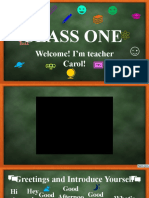 Class One: Welcome! I'm Teacher Carol!