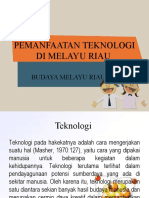Pemanfaatan Teknologi Di Melayu Riau
