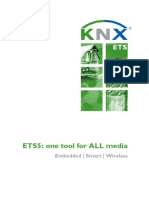 ETS5: One Tool For ALL Media: Embedded - Smart - Wireless
