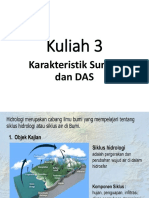 Kuliah 3 Karakteristik Sungai Dan DAS