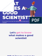 What Makes A Good Scientist