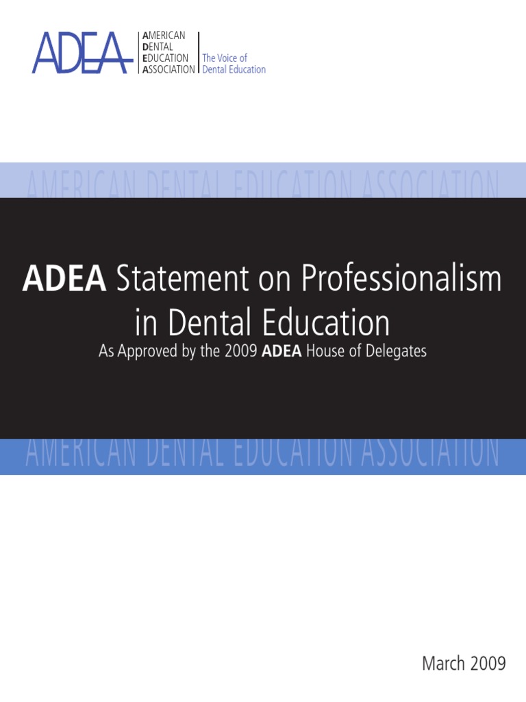 (3.2.5) ADEA Statement On Professionalism in Dental Education PDF