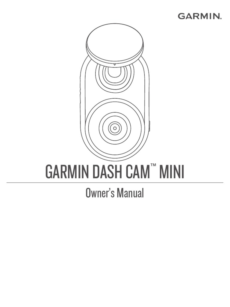 Garmin Dash Cam Mini Owner