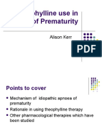 Theophylline Use in Apnoea of Prematurity: Alison Kerr