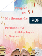 Project in Mathematics 10: Prepared By: Erikka Jayne V. Saycon