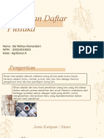 Sitasi Dan Daftar Pustaka: Nama: Ida Wahyu Romandani NPM: 20024010003 Kelas: Agribisnis A