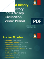 Ancient History:: Pre - History Indus Valley Civilisation Vedic Period