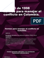 Ley 446 de 1998 Normas para Manejar El Conflicto en Colombia.