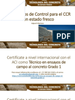 Parámetros de Control Del Concreto Compactado Con Rodillo (CCC) en Estado Fresco.