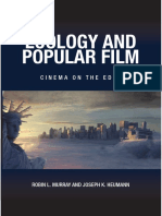 (Horizons of Cinema) Robin L. Murray, Joseph K. Heumann - Ecology and Popular Film - Cinema On The Edge (2009, State Univ of New York PR)