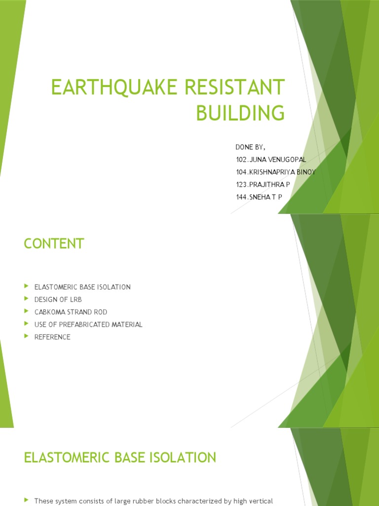 Design and Materials for Earthquake Resistant Buildings A Study of