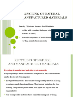 Recycling of Natural and Manufactured Materials